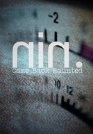 Nine Inch Nails: Came Back Haunted (Nine Inch Nails: Came Back Haunted)