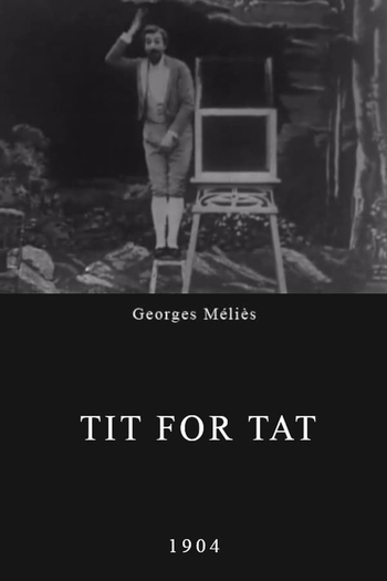 Poster de Curta Tit for Tat (1904)