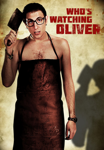 Who's Watching Oliver (Who's Watching Oliver)
