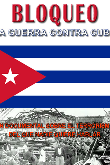 Poster de Filme Bloqueio: A Guerra Contra Cuba (2005)