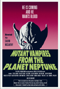 Mutant Vampires from the Planet Neptune - Poster / Capa / Cartaz - Oficial 1