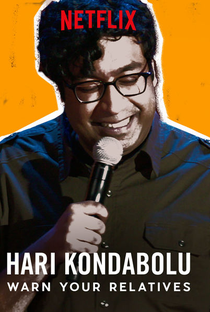 Hari Kondabolu: Warn your relatives - Poster / Capa / Cartaz - Oficial 1