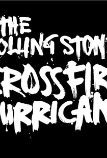 Crossfire Hurricane - Poster / Capa / Cartaz - Oficial 3