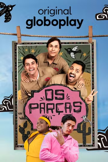Poster de Série Os Parças (1ª Temporada) (2024)