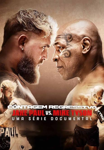 Contagem Regressiva: Jake Paul vs. Mike Tyson (Countdown: Paul vs. Tyson)