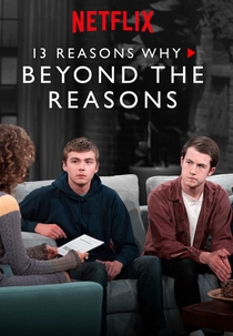 13 Reasons Why: Tentando Entender os Porquês (2ª Temporada) (13 Reasons Why: Beyond the Reasons (Season 2))