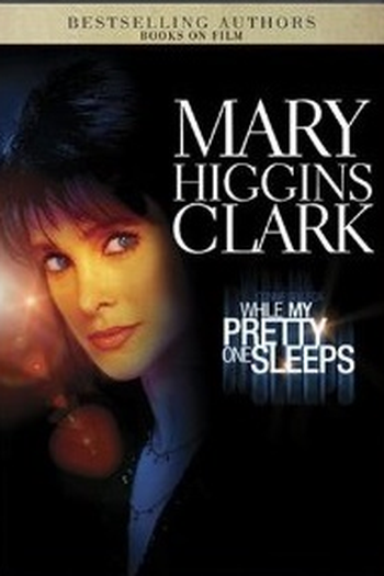 Poster de Filme While My Pretty One Sleeps (1997)