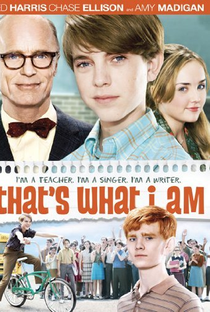 That's What I Am - Poster / Capa / Cartaz - Oficial 2