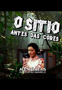 O Sítio Antes Das Cores (O Sítio Antes Das Cores)