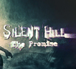 Silent Hill: The Promise