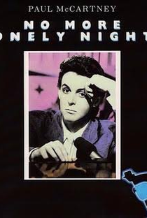 Paul McCartney: No More Lonely Nights - Poster / Capa / Cartaz - Oficial 1
