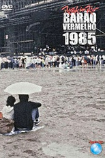 Barão Vermelho 1985 - Rock in Rio (Barão Vermelho 1985 - Rock in Rio)