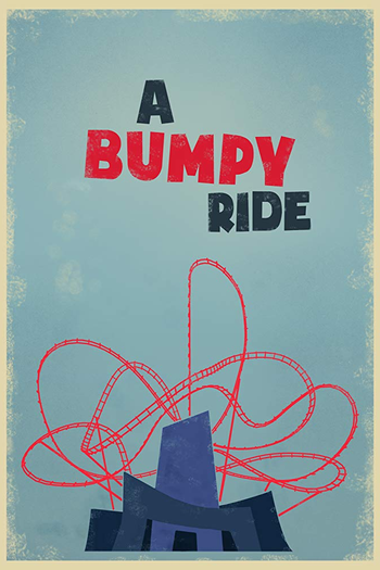 Poster de Curta A Bumpy Ride (2016)