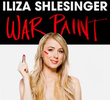 Iliza Shlesinger: War Paint