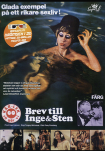 LOVE PLAY: THAT'S HOW WE DO IT (KÄR-LEK, SÅ GÖR VI: BREV TILL INGE OCH STEN)