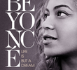 Beyoncé: A Vida Não É Apenas Um Sonho
