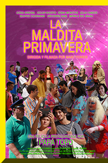 A Maldita Primavera (La maldita primavera)