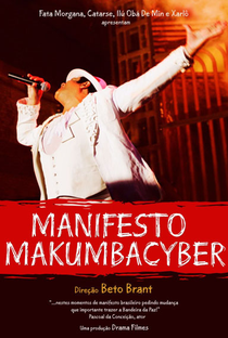 Manifesto Makumbacyber - Poster / Capa / Cartaz - Oficial 1