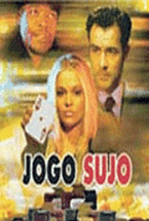 Jogo Sujo - Poster / Capa / Cartaz - Oficial 2