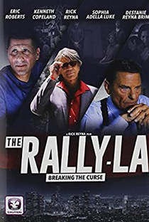 The Rally LA - Poster / Capa / Cartaz - Oficial 2