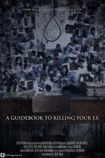 Poster de Filme A Guidebook to Killing Your Ex (2017)
