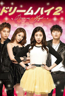 Dream High (2ª Temporada) - Poster / Capa / Cartaz - Oficial 6