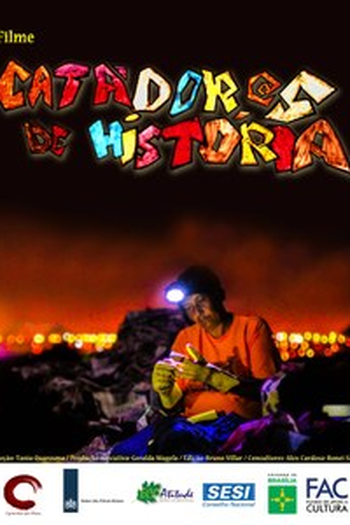 Poster de Filme Catadores de História (2016)