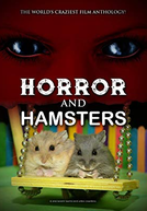 Horror and Hamsters (Horror and Hamsters)