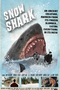 Snow Shark: Ancient Snow Beast - Poster / Capa / Cartaz - Oficial 1