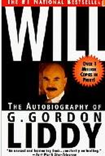 Will: The Autobiography of G. Gordon Liddy - Poster / Capa / Cartaz - Oficial 2