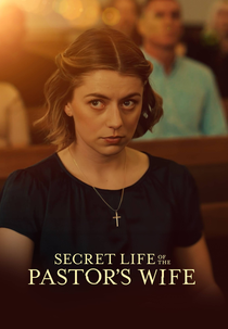 Entre a Fé e o Desejo (Secret Life of the Pastor’s Wife)