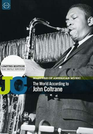 O Mundo Segundo John Coltrane (The World According To John Coltrane)