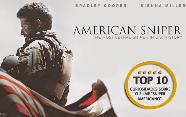 Especial Oscar 2015 - Veja 10 curiosidades sobre o filme "Sniper Americano", de Clint Eastwood