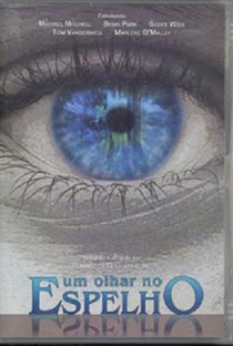 Um Olhar no Espelho - Poster / Capa / Cartaz - Oficial 1