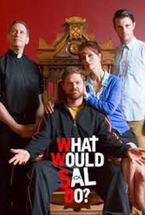 What Would Sal Do - Poster / Capa / Cartaz - Oficial 1