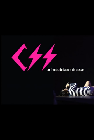 Poster 1 de Filme CSS - de frente, de lado e de costas (2006)