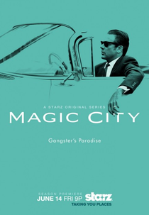 Magic City (2ª Temporada) (Magic City (2ª Temporada))