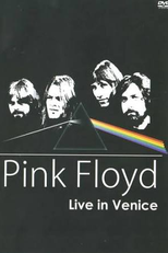 Pink Floyd - Live in Venice (Pink Floyd - Live in Venice)