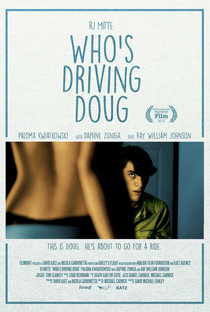 Who's Driving Doug - Poster / Capa / Cartaz - Oficial 1