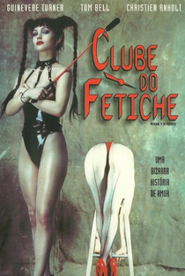 Clube do Fetiche - Poster / Capa / Cartaz - Oficial 1