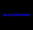 Slayground