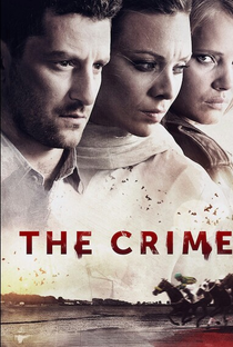 The Crime - Poster / Capa / Cartaz - Oficial 2