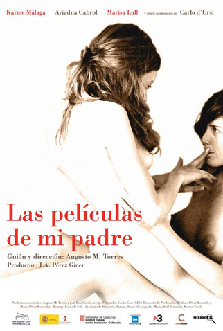Poster 1 de Filme Las Películas de Mi Padre (2007)