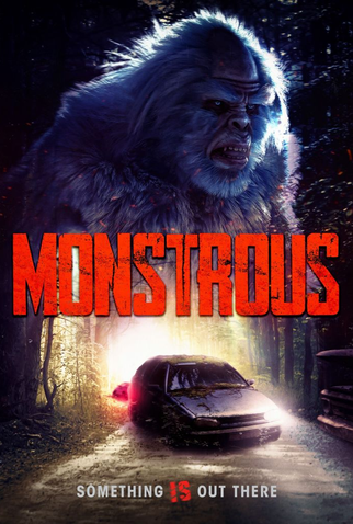 Poster 1 de Filme Monstrous (2020)