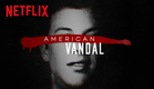 American Vandal | Official Trailer [HD] | Netflix