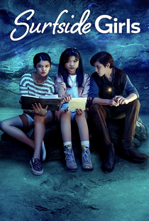 As Meninas de Surfside (1ª Temporada) - Poster / Capa / Cartaz - Oficial 1