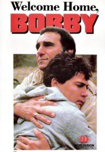 Bem-vindo ao lar, Bobby (Welcome Home, Bobby)