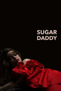 Sugar Daddy - Na Busca de um Patrocínio - Poster / Capa / Cartaz - Oficial 2