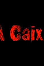 A Caixa (A Caixa)