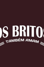 Os Britos Também Amam (Os Britos Também Amam)